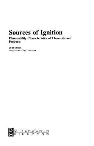 ﻿منابع اشتعال ویژگی های اشتعال پذیری مواد شیمیایی و محصولات