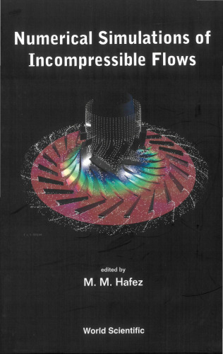 شبیه سازی عددی جریان های غیر قابل فشار