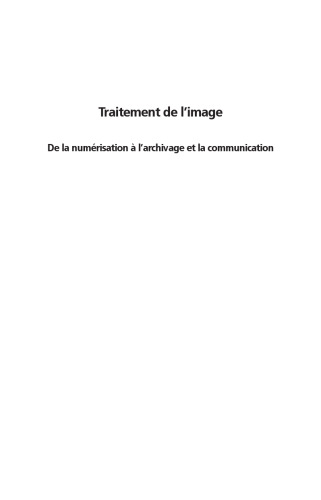 ﻿پردازش تصویر. از دیجیتال سازی گرفته تا آرشیو و ارتباطات