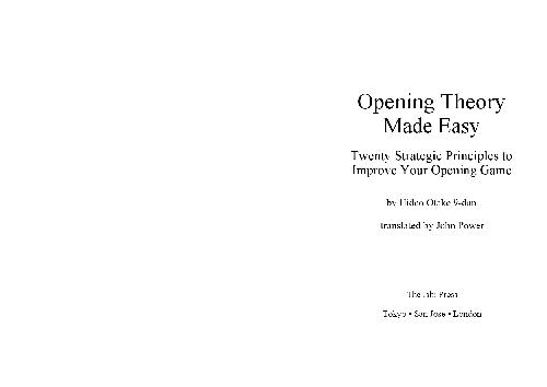 تئوری افتتاح آسان شد: بیست اصل استراتژیک برای بهبود بازی افتتاحیه خود