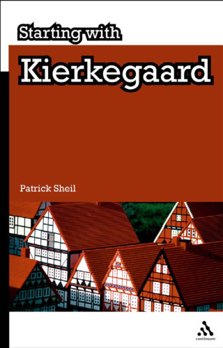 شروع با Kierkegaard