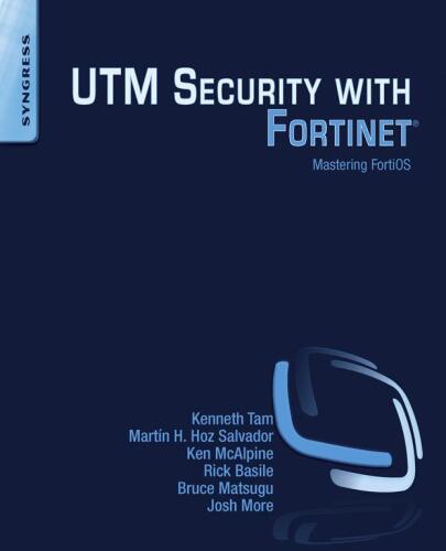 ﻿امنیت UTM با Fortinet: تسلط بر سیستم عامل FortiOS