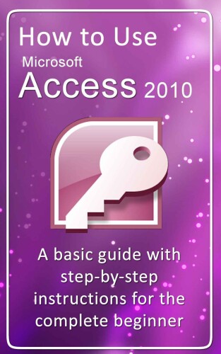 ﻿نحوه استفاده از Microsoft Access 2010