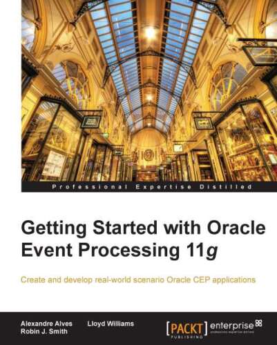 ﻿شروع به کار با Oracle Event Processing 11g