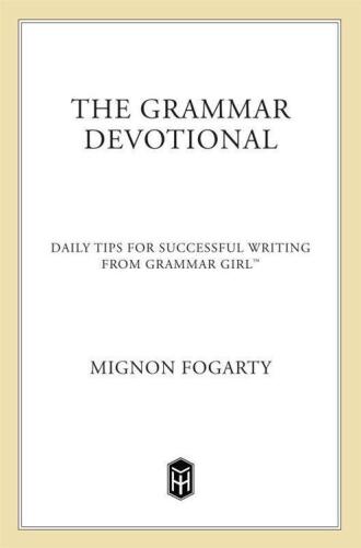 Grammar Devotional: نکات روزانه برای نوشتن موفقیت آمیز از دختر گرامر