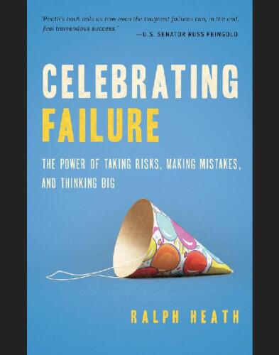 ﻿جشن شکست: قدرت ریسک کردن، اشتباه کردن و بزرگ اندیشی