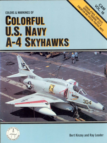 ﻿رنگ‌ها و نشانه‌های رنگارنگ نیروی دریایی ایالات متحده A-4 Skyhawks - C&M Vol. 18