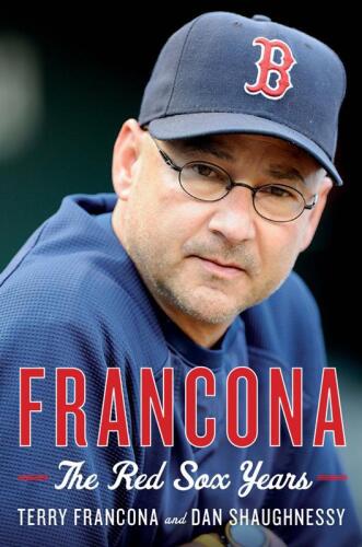 ﻿Francona: The Red Sox Years