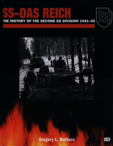 ﻿SS-Das Reich: History of the Second Second SS، 1941-1945
