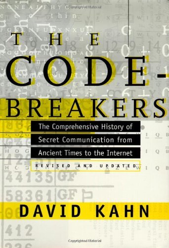 Codebreakers: تاریخچه جامع ارتباطات مخفی از دوران باستان به اینترنت
