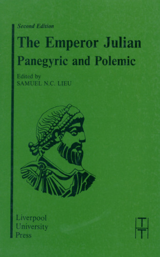 ﻿امپراتور جولیان: Panegyric و Polemic