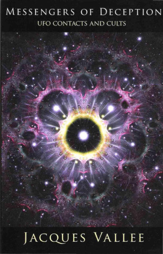 پیام رسان های فریب: مخاطبین UFO و Cult