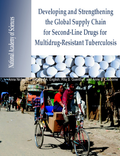 توسعه و تقویت زنجیره تامین جهانی برای مواد مخدر دوم برای سل مقاوم در برابر داروهای چندگانه: خلاصه کارگاه