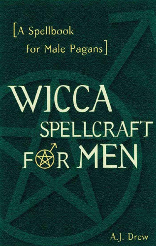 Wicca Spellcraft for Men: کتاب هجی برای مشرکان مرد