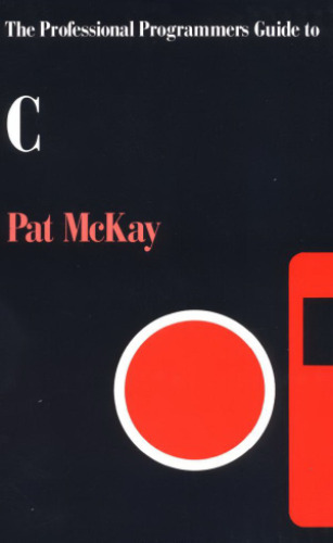 راهنمای برنامه نویسان حرفه ای به C