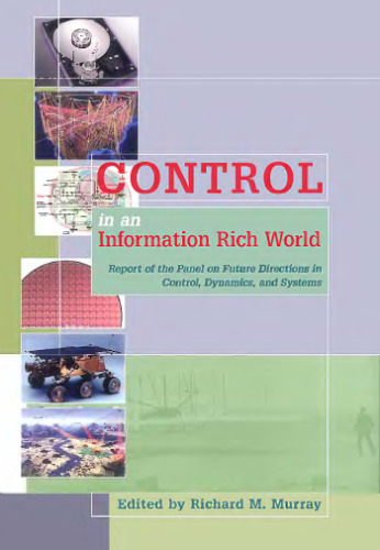 کنترل در دنیای غنی از اطلاعات: گزارش پانل در جهت آینده در کنترل، دینامیک و سیستم