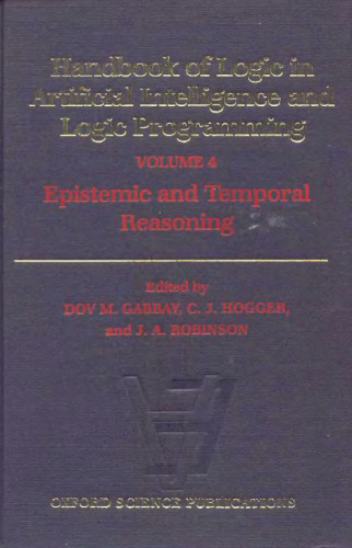 راهنمای منطق در هوش مصنوعی و برنامه نویسی منطق. جلد 4: استدلال معرفتی و موقتی