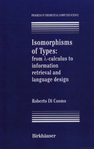 ﻿ایزومورفیسم انواع: از حساب λ تا بازیابی اطلاعات و طراحی زبان