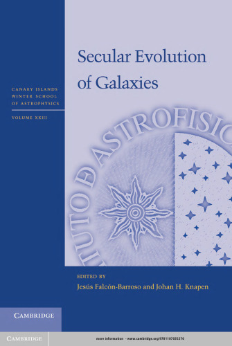 ﻿تکامل سکولار کهکشان ها (مدرسه زمستانی اخترفیزیک جزایر قناری)