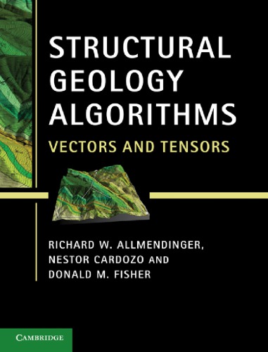 ﻿الگوریتم های زمین شناسی ساختاری: بردارها و تانسورها