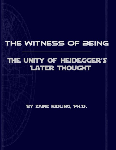 ﻿شاهد هستی: وحدت اندیشه متأخر هایدگر