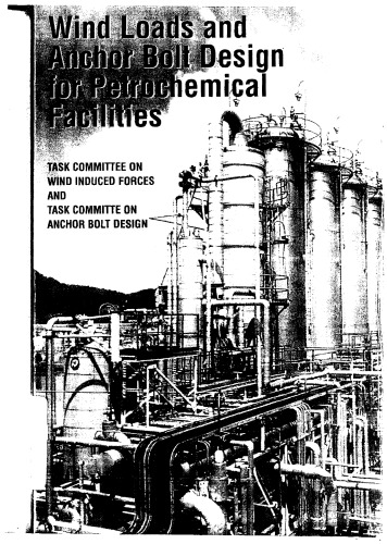 ﻿بارهای باد و طراحی پیچ لنگر برای تأسیسات پتروشیمی