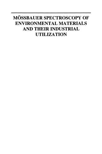 ﻿طیف سنجی Mössbauer از مواد محیطی و استفاده صنعتی از آنها