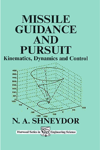 هدایت موشک و پیگیری: سینماتیک، دینامیک و کنترل