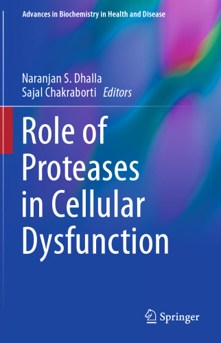 نقش پروتئازها در اختلال عملکرد سلولی
