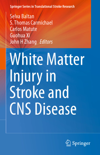 آسیب ماده سفید در سکته مغزی و بیماری CNS
