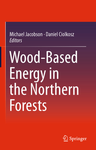 انرژی مبتنی بر چوب در جنگلهای شمالی