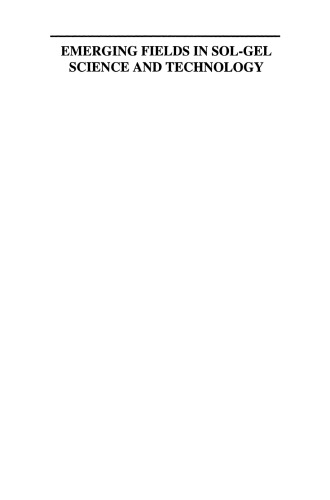 ﻿زمینه های نوظهور در علم و فناوری Sol-Gel