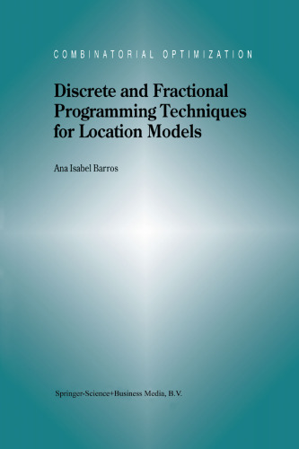 ﻿تکنیک های برنامه نویسی گسسته و کسری برای مدل های مکان