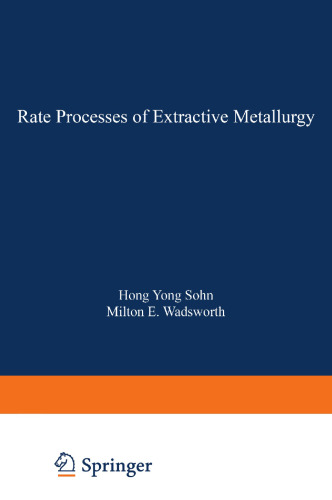 ﻿ارزیابی فرآیندهای متالورژی استخراجی