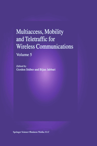 ﻿Multiaccess ، Mobility و Teletraffic در ارتباطات بی سیم: جلد 5