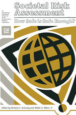 ﻿ارزیابی ریسک اجتماعی: چقدر ایمن به اندازه کافی ایمن است؟