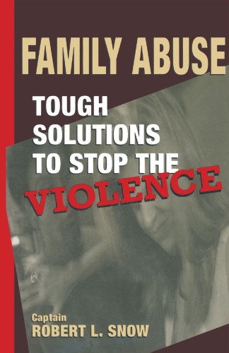 سو Ab استفاده از خانواده: راه حل های دشوار برای جلوگیری از خشونت