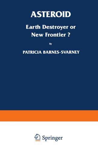 ﻿سیارک: ناوشکن زمین یا مرز جدید؟