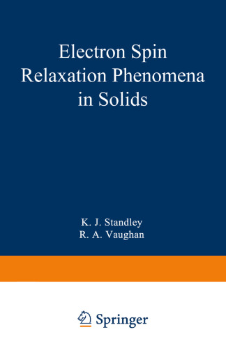 پدیده آرامش الکترون اسپین در جامدات