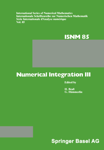 ادغام عددی III: مجموعه مقالات کنفرانس برگزار شده در Mathematisches Forschungsinstitut ، Oberwolfach ، 8 تا 14 نوامبر 1987