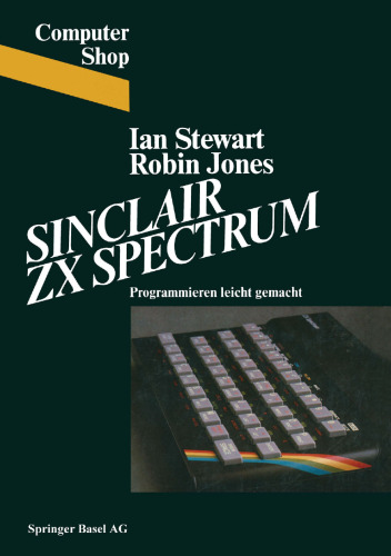 ﻿Sinclair ZX Spectrum: برنامه نویسی آسان شده است