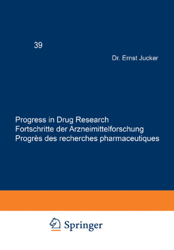 پیشرفت در تحقیقات دارویی / Fortschritte der Arzneimittelforschung / Progrès des recherches pharmaceutiques
