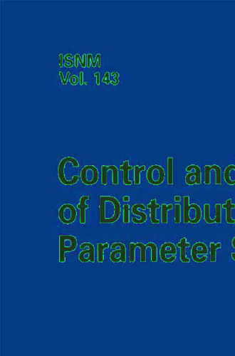 کنترل و ارزیابی سیستم های پارامتر توزیع شده: کنفرانس بین المللی در ماریا تروست (اتریش)، 15 تا 21 جولای 2001