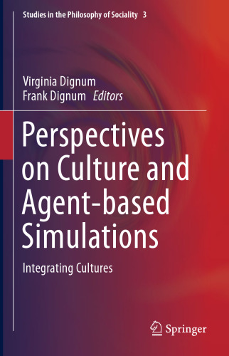 چشم انداز فرهنگ و شبیه سازی های مبتنی بر عامل: ادغام فرهنگ ها