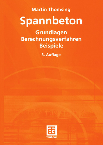 ﻿بتن پیش تنیده: روش های محاسبات اساسی، مثال ها