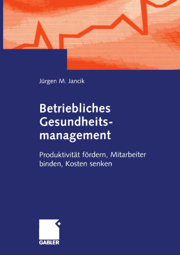 ﻿مدیریت سلامت شرکت: ارتقای بهره وری، حفظ کارکنان، کاهش هزینه ها