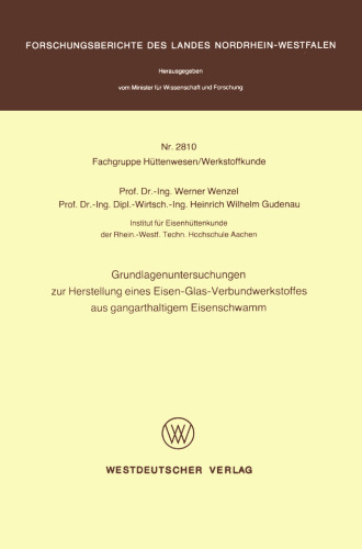 تحقیقات اساسی برای ساخت مواد کامپوزیت شیشه ای آهن ساخته شده از اسفنج حاوی باند