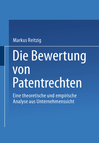 ﻿ارزیابی حقوق ثبت اختراع: تجزیه و تحلیل نظری و تجربی از دیدگاه تجارت