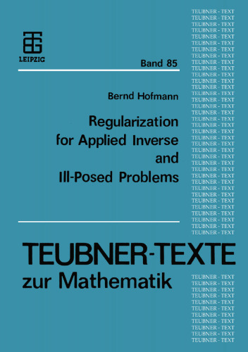﻿منظم‌سازی برای مسائل کاربردی معکوس و سوم: یک رویکرد عددی
