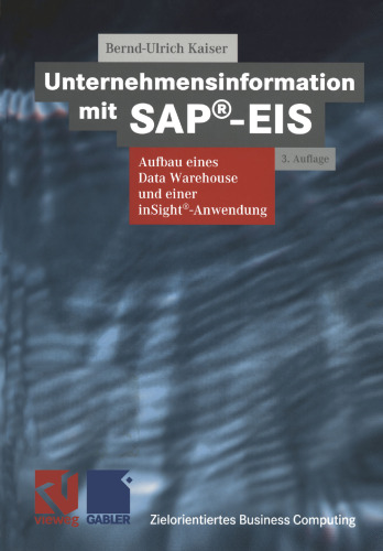 ﻿اطلاعات شرکت با SAP®-EIS: ساختار یک انبار داده و یک برنامه کاربردی inSight®